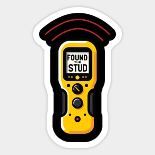 Found The Stud Dad Joke Handy Tools Funny Stud Finder Sticker